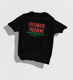 Celebrate Blackness : Juneteenth '24 Tee